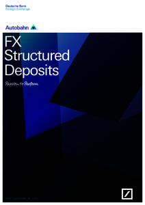 Deutsche Bank -- FX STructured Products