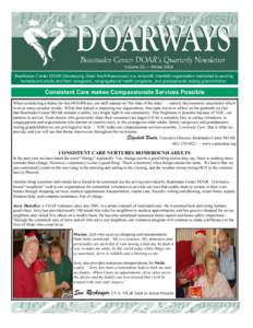 Volume 35 — Winter 2009 Beatitudes Center DOAR (Developing Older Adult Resources) is a nonprofit, interfaith organization dedicated to serving homebound adults and their caregivers, congregational health programs, and 