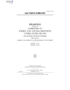 Energy in the United States / Environment of the United States / United States Senate Committee on Energy and Natural Resources / Jeff Bingaman / Evan Bayh / Gale Norton / Larry Craig / United States Department of the Interior / Murkowski / Politics of the United States / State governments of the United States / United States