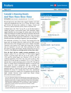 Feature Page 6 of 14 Focus — October 10, 2014  Canada’s Housing Boom: