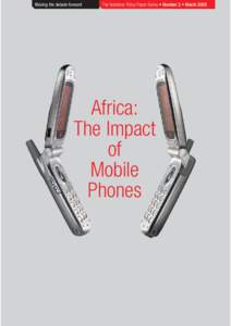 Moving the debate forward  The Vodafone Policy Paper Series • Number 2 • March 2005 Africa: The Impact