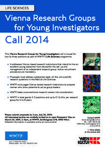 LIFE SCIENCES  Vienna Research Groups for Young Investigators  Call 2014