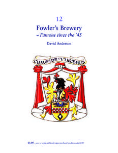 12 Fowler’s Brewery – Famous since the ’45 David Anderson  £3.00 – same or series additional copies purchased simultaneously £2.50