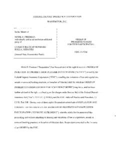 FEDERAL DEPOSIT INSURANCE CORPORATION WASHINGTON, D.C. In the Matter of MARK D. FREEMAN, individually and as an institution-affiliated