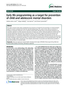 Early life programming as a target for prevention of child and adolescent mental disorders