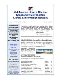 Mid-America Library Alliance/ Kansas City Metropolitan Library & Information Network Between the Margins Newsletter  In This Issue