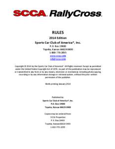 RULES 2014 Edition Sports Car Club of America®, Inc. P.O. Box[removed]Topeka, Kansas[removed][removed]