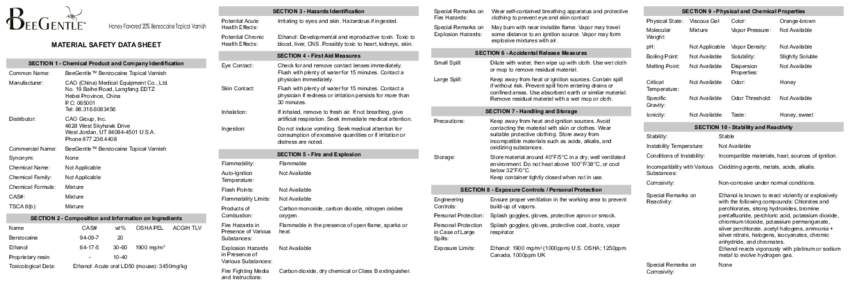 SECTION 3 - Hazards Identification  Honey Flavored 20% Benzocaine Topical Varnish MATERIAL SAFETY DATA SHEET SECTION 1 - Chemical Product and Company Identification