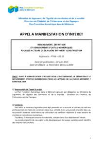 Ministère du logement, de l’égalité des territoires et de la ruralité Direction de l’Habitat, de l’Urbanisme et des Paysages Plan Transition Numérique dans le Bâtiment APPEL A MANIFESTATION D’INTERET RECENS