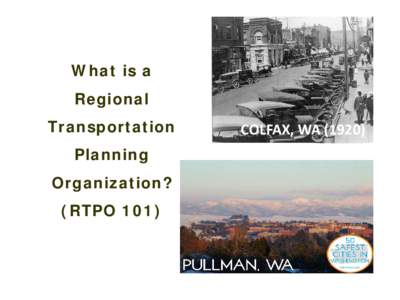 What is a Regional Transportation Planning Organization? (RTPO 101)