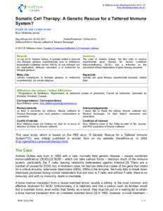 B Williams-Jones BioéthiqueOnline 2012, 1/4 (http://bioethiqueonline.ca[removed]Somatic Cell Therapy: A Genetic Rescue for a Tattered Immune System? ÉTUDE DE CAS