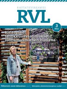 RVL RAUTATIEVIRKAMIES r au tatie v ir k a miesliiton jä sen lehti  3