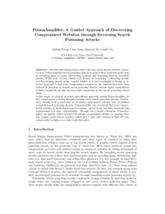 PoisonAmplifier: A Guided Approach of Discovering Compromised Websites through Reversing Search Poisoning Attacks Jialong Zhang, Chao Yang, Zhaoyan Xu, Guofei Gu SUCCESS Lab, Texas A&M University {jialong, yangchao, z0x0