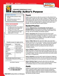 READ 180  • ACTION Magazine  •  Comprehension  Scaffolding Tracker ✓ Skill: Author’s Purpose ▲