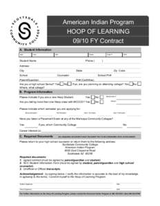 American Indian Program HOOP OF LEARNING[removed]FY Contract A. Student Information Date