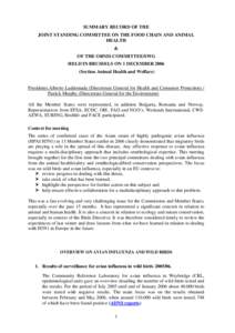 SUMMARY RECORD OF THE JOINT STANDING COMMITTEE ON THE FOOD CHAIN AND ANIMAL HEALTH & OF THE ORNIS COMMITTEE/SWG HELD IN BRUSSELS ON 1 DECEMBER 2006