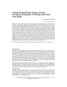 Linking Programming, Design and Post Occupancy Evaluation: A Primary Care Clinic Case Study