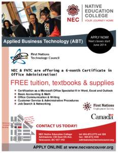 APPLY NOW!  Applied Business Technology (ABT) Next classes start June 2014