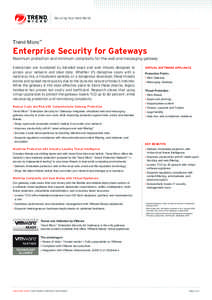 Securing Your Web World  Trend Micro™ Enterprise Security for Gateways Maximum protection and minimum complexity for the web and messaging gateway