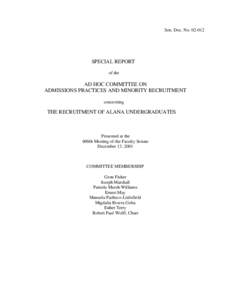 University of Massachusetts Amherst / Academia / Education / College admissions counseling in the United States / University and college admissions / Association of Public and Land-Grant Universities / Yield