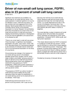 Driver of non-small cell lung cancer, FGFR1, also in 23 percent of small cell lung cancer