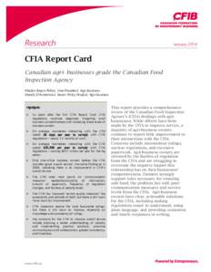 Research  January 2014 CFIA Report Card Canadian agri- businesses grade the Canadian Food