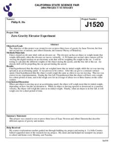 CALIFORNIA STATE SCIENCE FAIR 2004 PROJECT SUMMARY Name(s)  Philip B. Hu