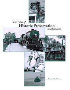 The Value of  Historic Preservation in Maryland
