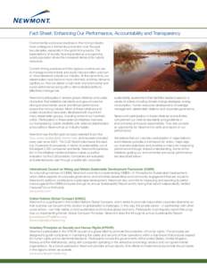 Fact Sheet: Enhancing Our Performance, Accountability and Transparency Environmental and social practices in the mining industry have undergone a tremendous evolution over the past two decades, especially in the gold min