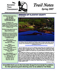 Trail Notes Spring 2007 Klickitat Trail Conservancy P.O. Box 512 Lyle, WA 98635