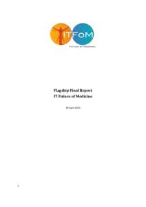 Flagship Final Report IT Future of Medicine 30 April