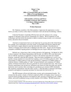 Testimony of Margo T. Oge, Director, Office of Transportation & Air Quality before the House Energy & Commerce, Subcommittee on Energy & Power