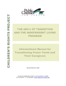 RCENTE RCENTER  CHILDREN’S RIGHTS PROJECT THE ABC’s OF TRANSITION AND THE INDEPENDENT LIVING