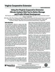 publication424-004  Using the Virginia Cooperative Extension Climate Analysis Web Tool to Better Manage and Predict Wheat Development