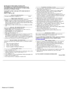 HIGHLIGHTS OF PRESCRIBING INFORMATION These highlights do not include all the information needed to use Norditropin Cartridges safely and effectively. See full prescribing information for Norditropin Cartridges. ®