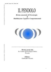 Autorizzazione tribunale n° [removed]Reg. St. del[removed]Centro di Psicologia Clinica Via R. Paolini, 102 Pescara Tel[removed]Anno 2012, Numero XIV, Ottobre 2012