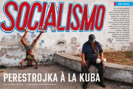 †  KUBA speciál Po víc než padesáti  letech od revoluce se