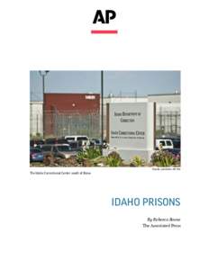 &KDUOLH/LWFKѓHOGȔ$3)LOH  The Idaho Correctional Center south of Boise. IDAHO PRISONS !