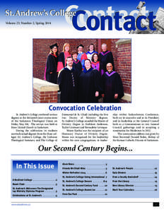 Contact Contact St.Andrew’s College Volume 23, Number 2, Spring 2014