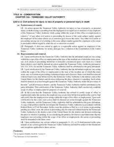 16 USC 831c-2 NB: This unofficial compilation of the U.S. Code is current as of Jan. 4, 2012 (see http://www.law.cornell.edu/uscode/uscprint.html). TITLE 16 - CONSERVATION CHAPTER 12A - TENNESSEE VALLEY AUTHORITY § 831c