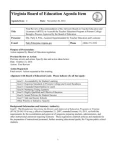 Virginia Board of Education Agenda Item Agenda Item: C Date: November 20, 2014  Title