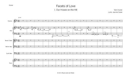 Facets of Love  Score I. Our House on the Hill