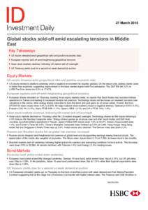 27 March[removed]Global stocks sold-off amid escalating tensions in Middle East Key Takeaways  US stocks retreated amid geopolitical risks and positive economic data