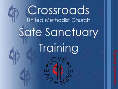 Crossroads Safe Sanctuary Training crossroads training