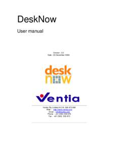 DeskNow User manual Version : 3.2 Date : 29 December 2006