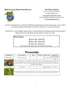 2014 Plant Catalog  D&R Greenway Native Plant Nursery One Preservation Place, Princeton, NJ Tel: ([removed]ext. 126