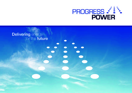 Delivering energy for the future Progress Power proposes to develop a gas-fired power station on the Eye Airfield industrial estate, a part of which has been identified by Mid Suffolk District Council for potential use 