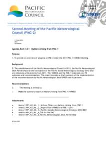 PMC-2/WP 4.0 Page 1 Strengthening the Resilience and Security of Pacific Communities through an Integrated approach to Weather Climate and Water Risks  Second Meeting of the Pacific Meteorological