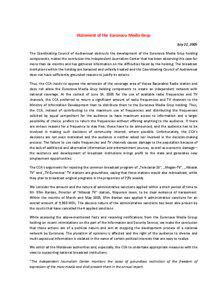 Statement of the Euronova Media Grup  July 22, 2005  The  Coordinating  Council  of  Audiovisual  obstructs  the  development  of  the  Euronova  Media  Grup  holding 