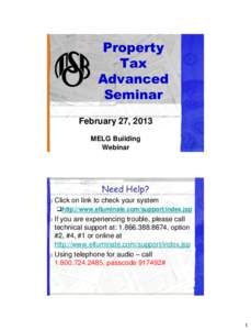 Property Tax Advanced Seminar February 27, 2013 MELG Building